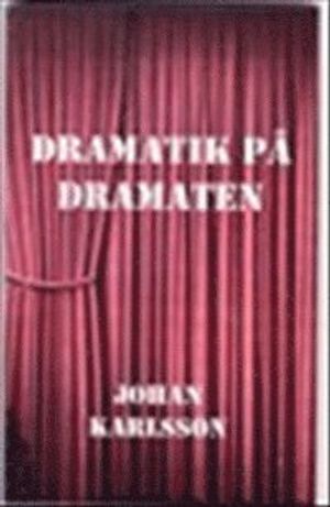 Dramatik på Dramaten | 1:a upplagan