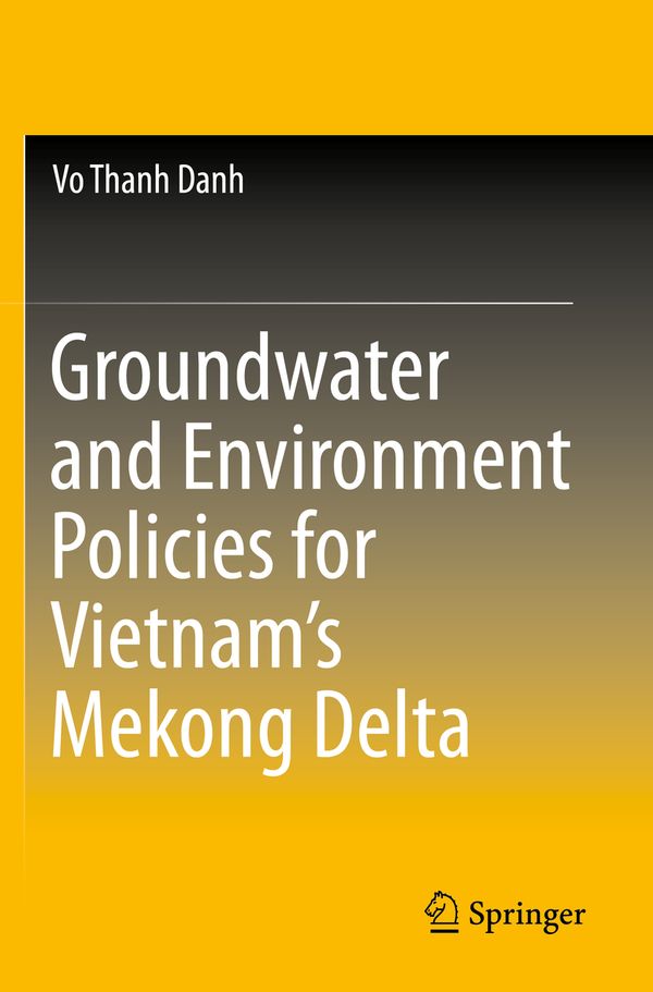 Groundwater and Environment Policies for Vietnam’s Mekong Delta | 1:a upplagan