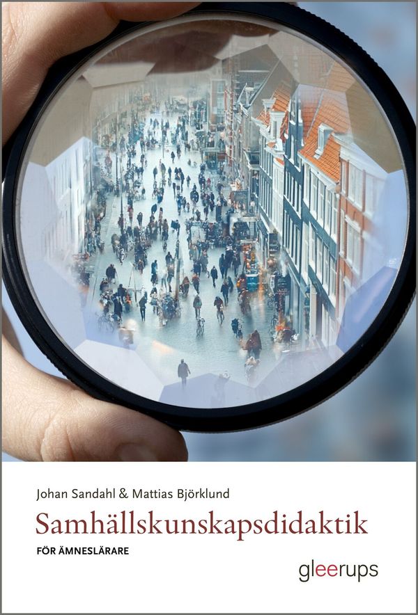 Samhällskunskapsdidaktik för ämneslärare | 1:a upplagan