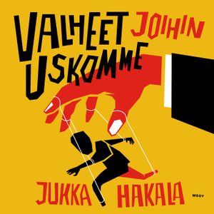 Valheet joihin uskomme | 1:a upplagan