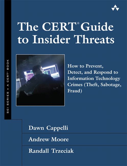CERT Guide to Insider Threats | 0:e upplagan