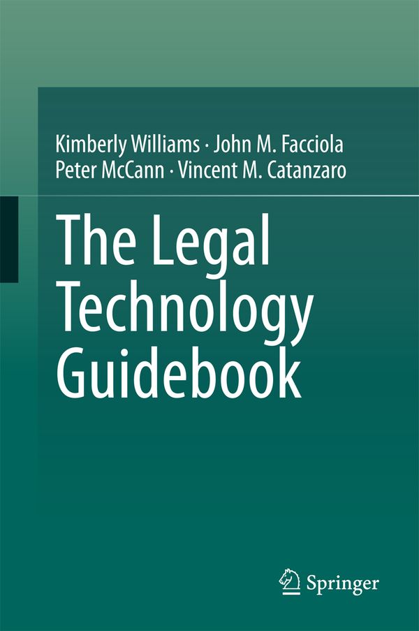 The Legal Technology Guidebook | 1:a upplagan