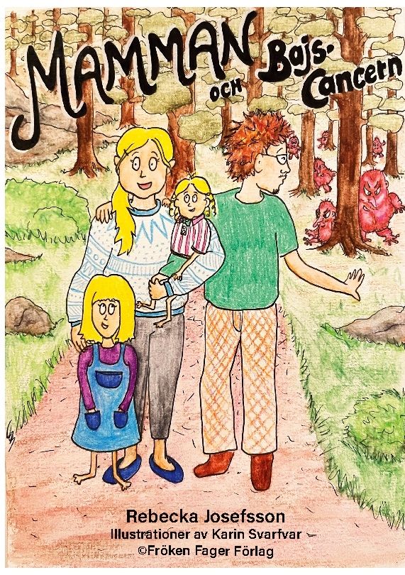 Mamman och bajscancern | 1:a upplagan