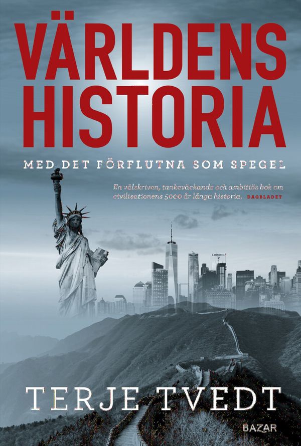 Världens historia : Med det förflutna som spegel | 0:e upplagan