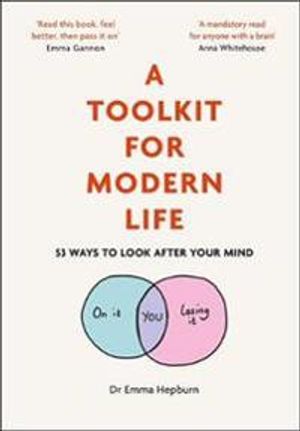 A Toolkit for Modern Life