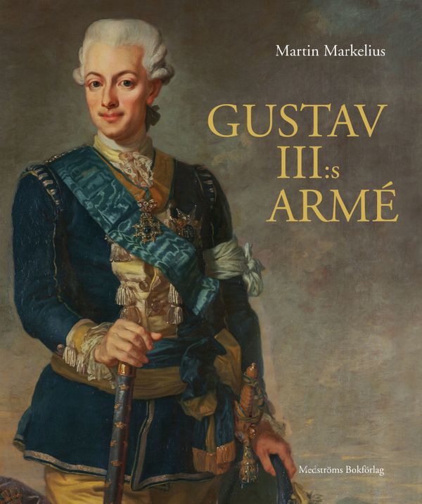 Gustav III:s armé | 0:e upplagan