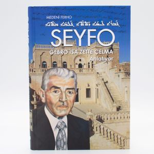 Seyfo : Gebro isa zette celma Anlatiyor