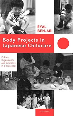 Body Projects in Japanese Childcare