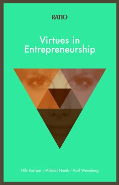 Virtues in Entrepreneurship | 0:e upplagan