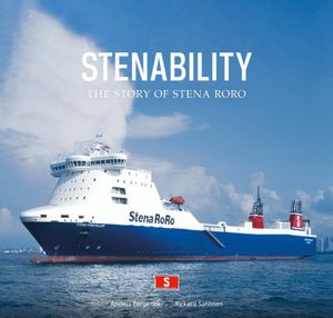 Stenability : The Story of Stena RoRo | 1:a upplagan