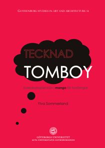 Tecknad tomboy – kalejdoskopiskt kön i manga för tonåringar