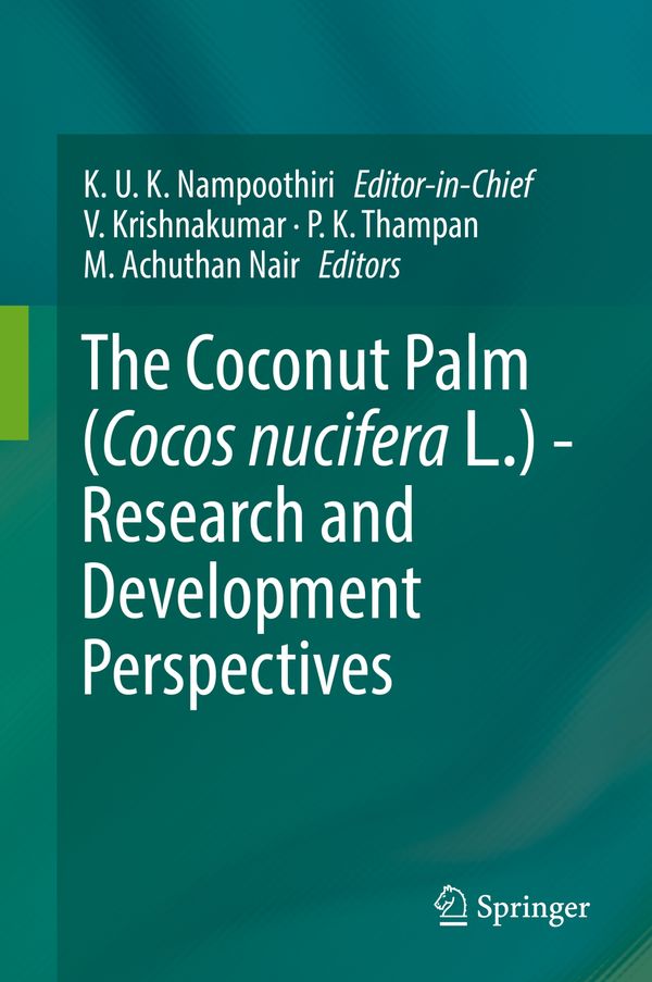 The Coconut Palm (Cocos nucifera L.) - Research and Development Perspectives | 1:a upplagan