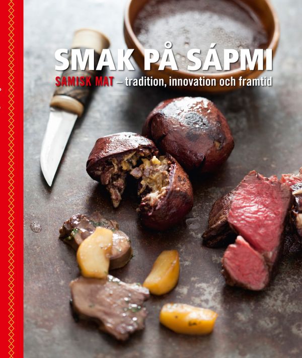 Smak på Sápmi - tradition, innovation och framtid | 1:a upplagan