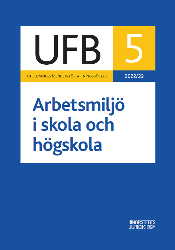 UFB 5 Arbetsmiljö i skola och högskola 2022/23 | 0:e upplagan