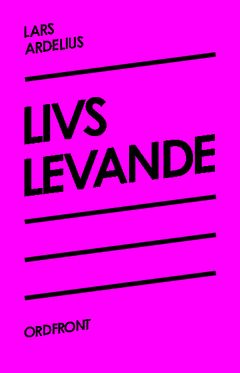 Livs levande | 0:e upplagan