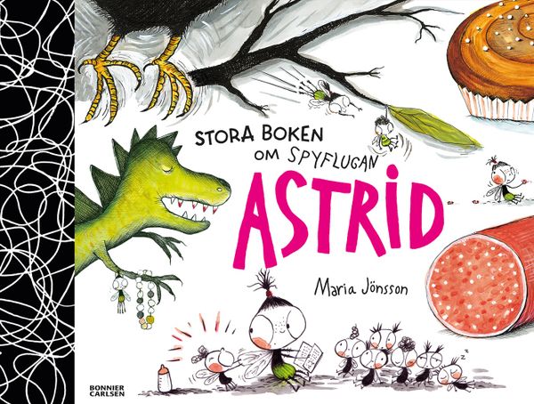 Stora boken om Spyflugan Astrid | 0:e upplagan