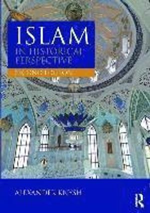 Islam in Historical Perspective |  2:e upplagan