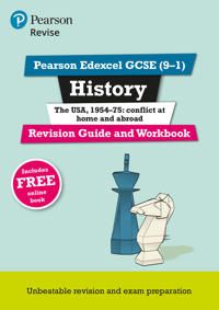 Pearson Edexcel GCSE (9-1) History The USA, 1954-75: conflict at home and abroad Revision Guide and Workbook | 0:e upplagan