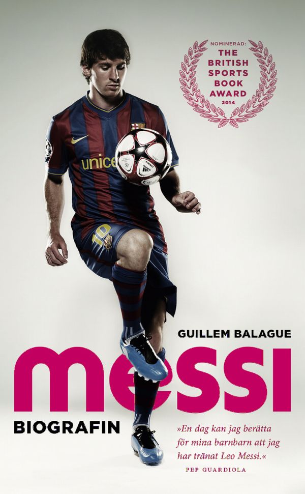 Messi : biografin | 1:a upplagan