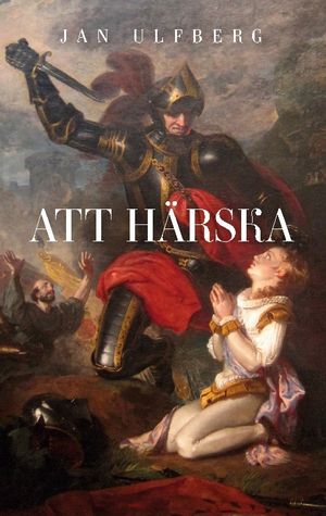 Att härska | 1:a upplagan