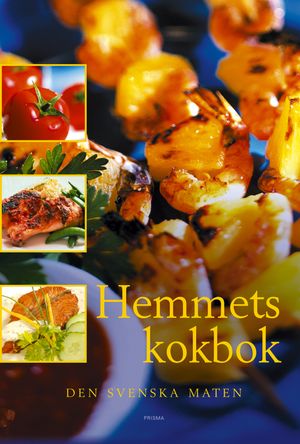 Hemmets kokbok : Den svenska maten | 52:e upplagan