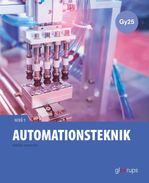 Automationsteknik 1, faktabok, Gy25 | 1:a upplagan