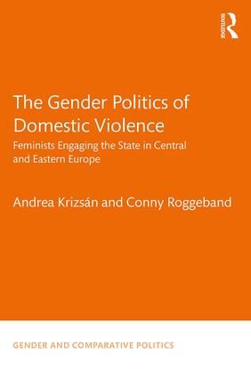 The Gender Politics of Domestic Violence | 1:a upplagan