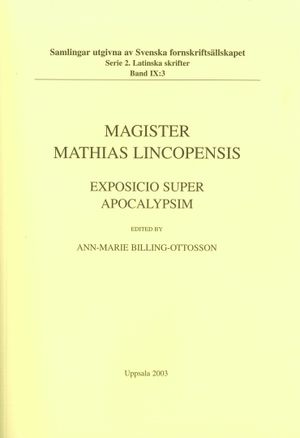 Magister Mathias Lincopensis : Exposicio super Apocalypsim