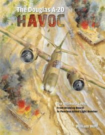 Douglas a-20 havoc - from drawing board to peerless allied light bomber
