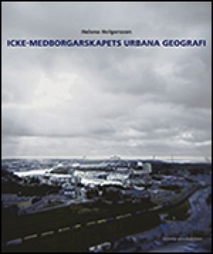 Icke-medborgarskapets urbana geografi