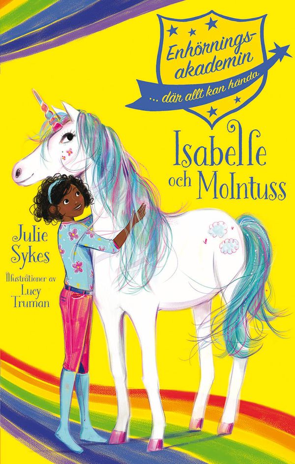 Enhörningsakademin: Isabelle och Molntuss | 0:e upplagan