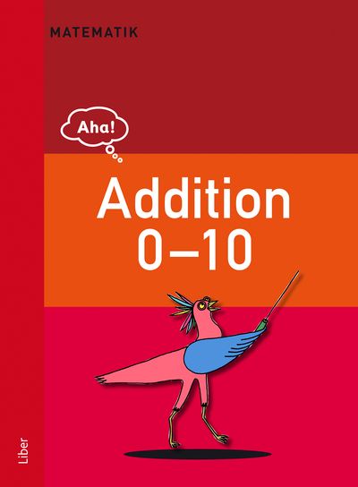 Aha Matematik-Addition 0-10 | 1:a upplagan
