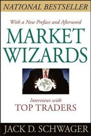 Market Wizards: Interviews with Top Traders | 1:a upplagan