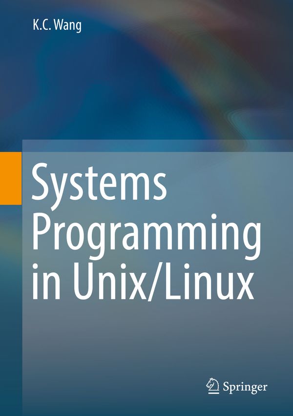 Systems Programming in Unix/Linux | 1:a upplagan