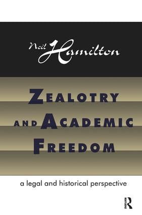Zealotry and Academic Freedom | 1:a upplagan