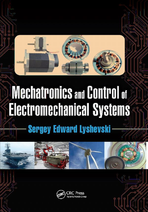 Mechatronics and Control of Electromechanical Systems | 1:a upplagan