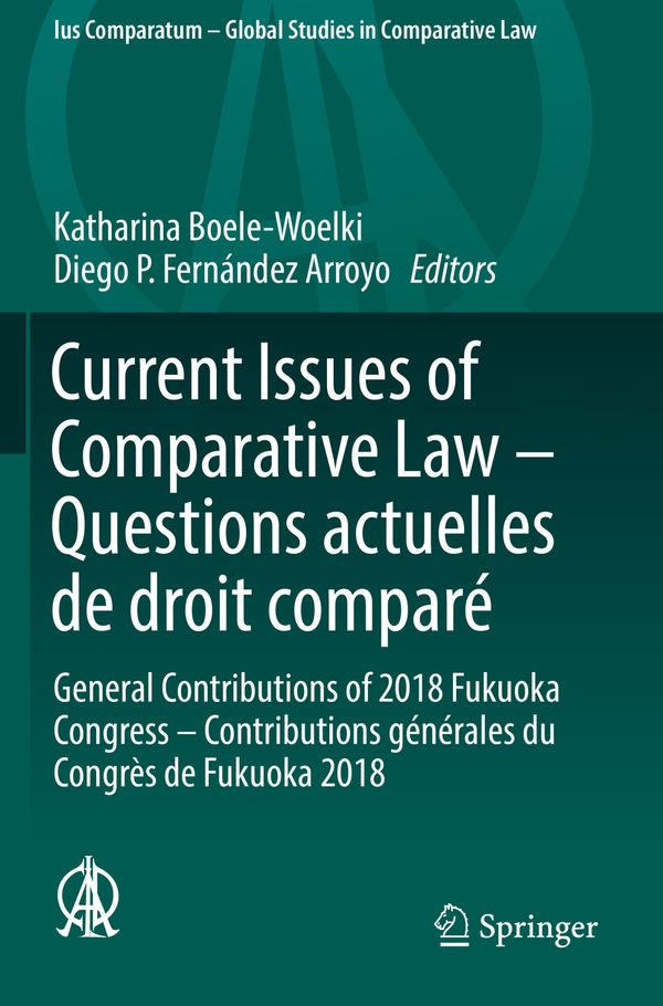 Current Issues of Comparative Law – Questions actuelles de droit comparé | 1:a upplagan