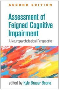 Assessment of Feigned Cognitive Impairment