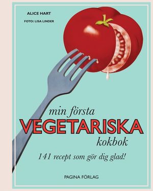 Min första vegetariska kokbok | 1:a upplagan