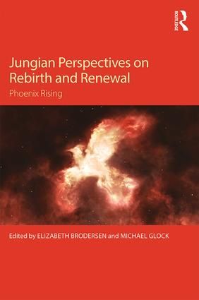 Jungian Perspectives on Rebirth and Renewal | 1:a upplagan