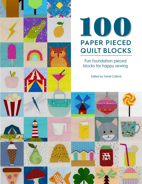 100 Paper Pieced Quilt Blocks | 0:e upplagan