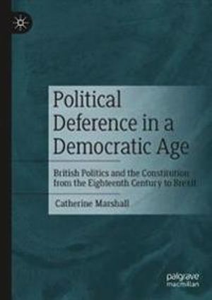 Political Deference in a Democratic Age | 1:a upplagan