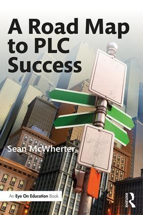 A Road Map to PLC Success | 1:a upplagan