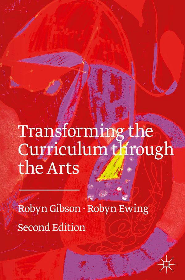 Transforming the Curriculum Through the Arts | 2:a upplagan