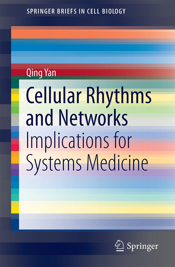 Cellular Rhythms and Networks | 1:a upplagan