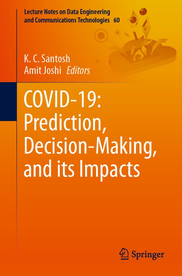 COVID-19: Prediction, Decision-Making, and its Impacts | 1:a upplagan