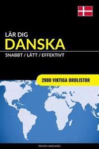 Lär dig Danska - Snabbt / Lätt / Effektivt