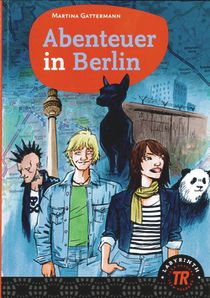 Teen Readers Abenteuer in Berlin - Nivå 3