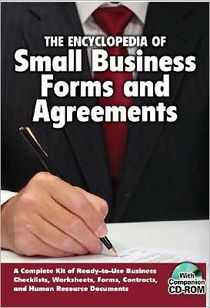 Encyclopedia of Small Business Forms & Agreements