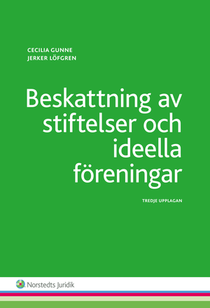 Beskattning av stiftelser och ideella föreningar | 3:e upplagan